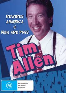 Tim Allen: Men Are Pigs  ()